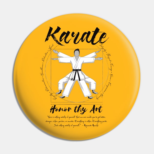 Karate Honor thy Art Pin by moritadesign