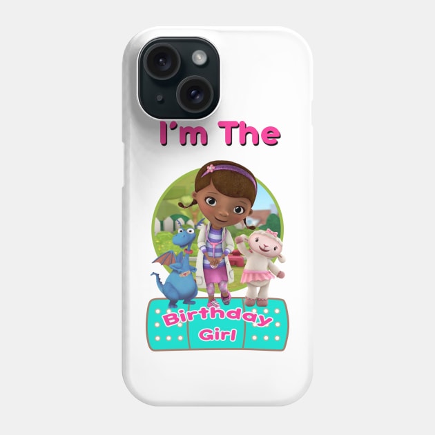 Birthday Girl - Doc McStuffins Phone Case by SusieTeeCreations