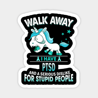 funny ptsd grumpy unicorn warrior Magnet