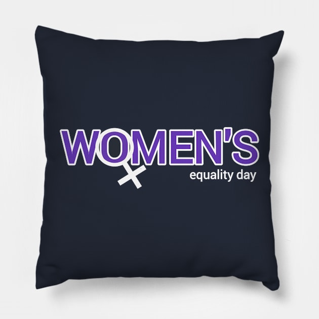 Women's equality day Pillow by anto R.Besar
