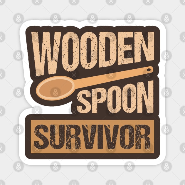 Vintage Wooden Spoon Survivor Magnet by Taki