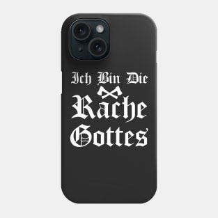 Die Rache Gottes Phone Case