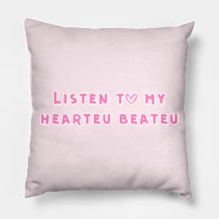 Listen to my hearteu beateu - Changbin Pillow