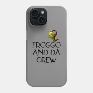 Froggo And Da Crew - Funny Meme Phone Case