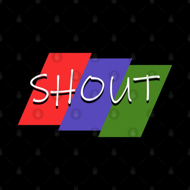 Shout by giovanniiiii