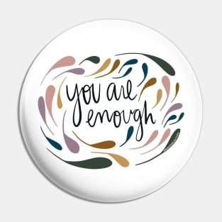 You are enough Pin
