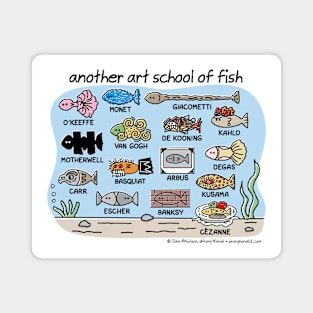 another art school of fish Magnet