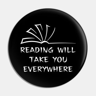 Reading Will Take You Everywhere Pin