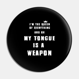 My Tongue is a Weapon - Halsey Pin