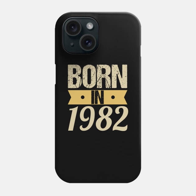 Born in 1982 Phone Case by Tesszero