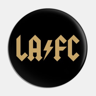 Rock with LAFC! Solid Pin