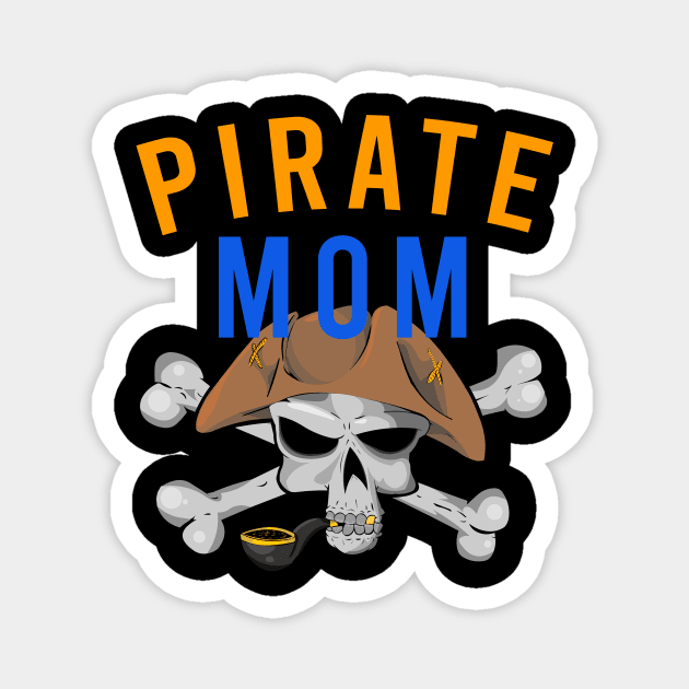 Pirate Mom Magnet by cypryanus