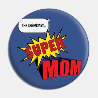 Supermom Pin