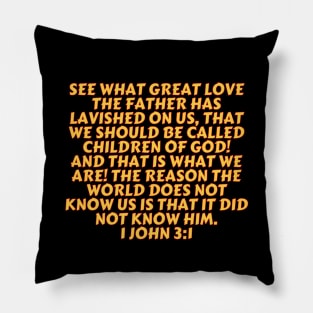 Bible Verse 1 John 3:1 Pillow