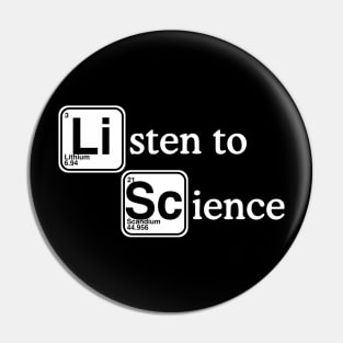 Listen to Science Pin