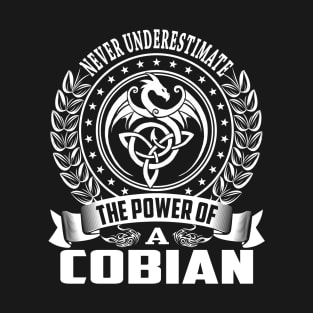 The Power Of a COBIAN T-Shirt