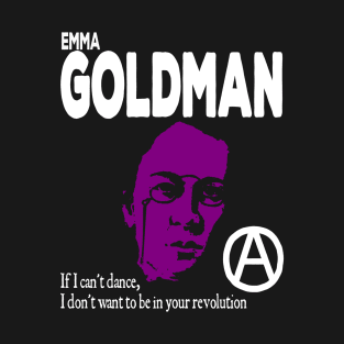 Emma Goldman T-Shirt