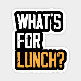 What's for Lunch Funny Lunch Lady Magnet