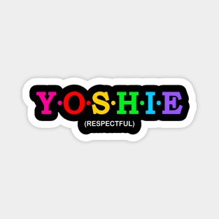 Yoshie - Respectful. Magnet