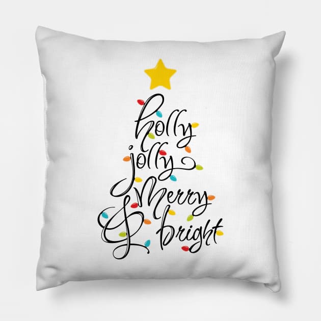 holly jolly merry & bright Pillow by amyvanmeter