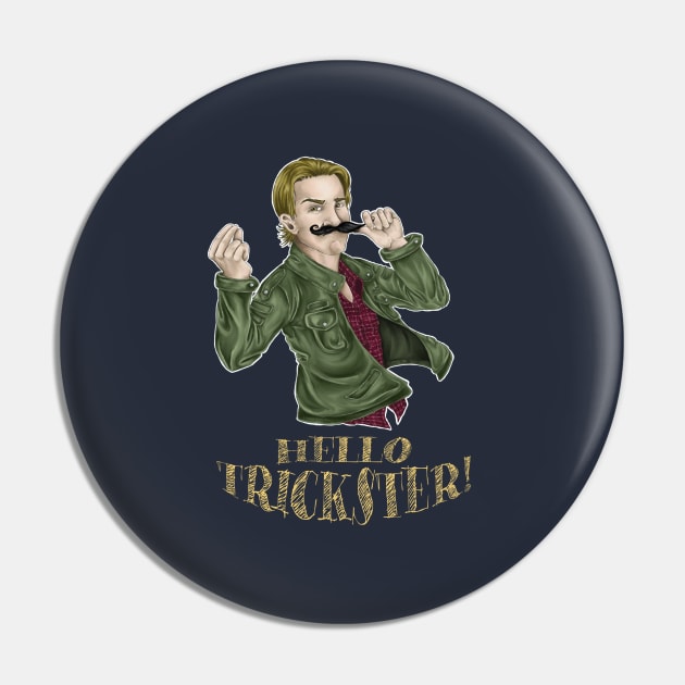 Hello, Trickster! Pin by TheTrickyOwl