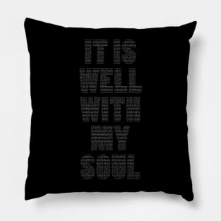 It Is Well With My Soul lyrics Pillow