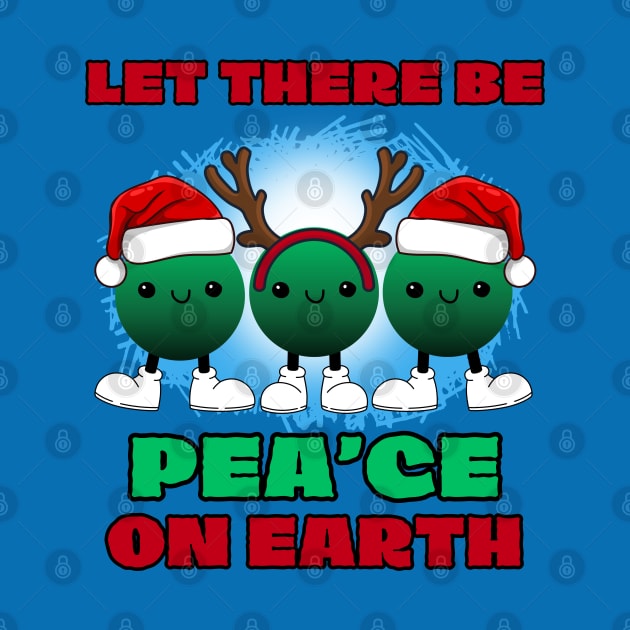 Funny Christmas snow peas, Let there be Pea'ce on earth by Shean Fritts 