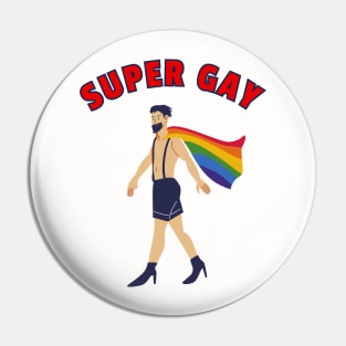 Super Gay Pride LGBTQ+ Pin