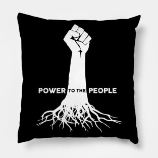 Power to the people Pillow