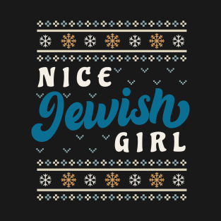 Nice Jewish Girl, Just Like Bubbe Said Holiday T-Shirt