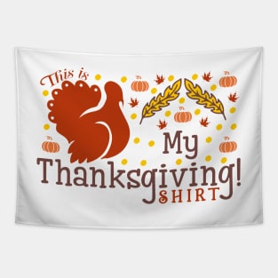 This Is My First Thanksgiving Design Tapestry