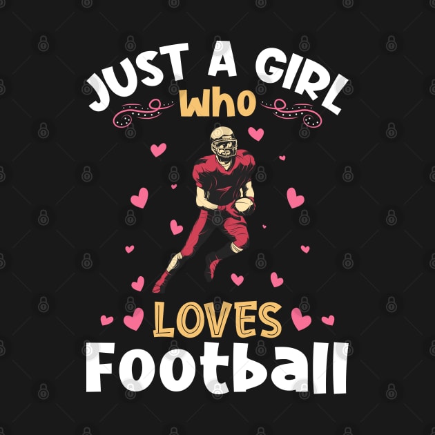 Just a Girl who Loves Football Fan by aneisha