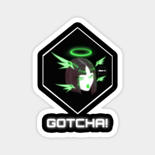 I gotcha an angel anime girl (shiny green) Magnet