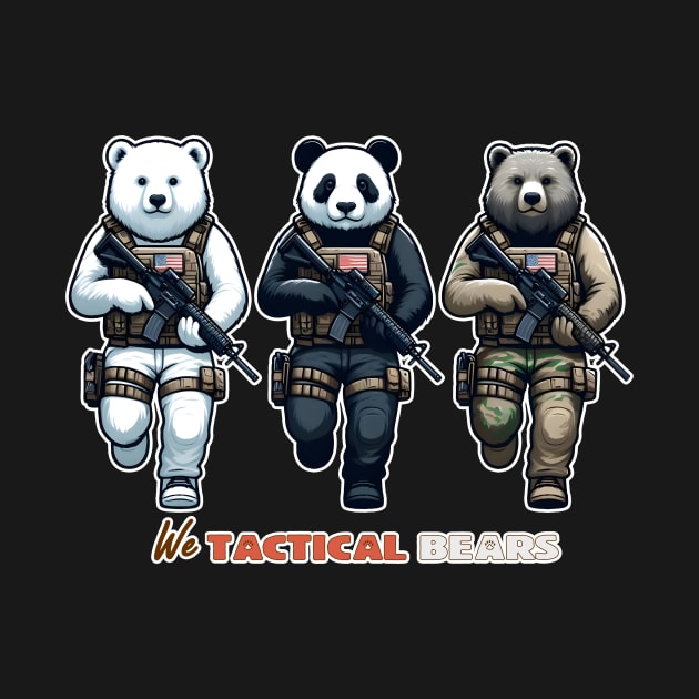 We Tactical Bears by Rawlifegraphic