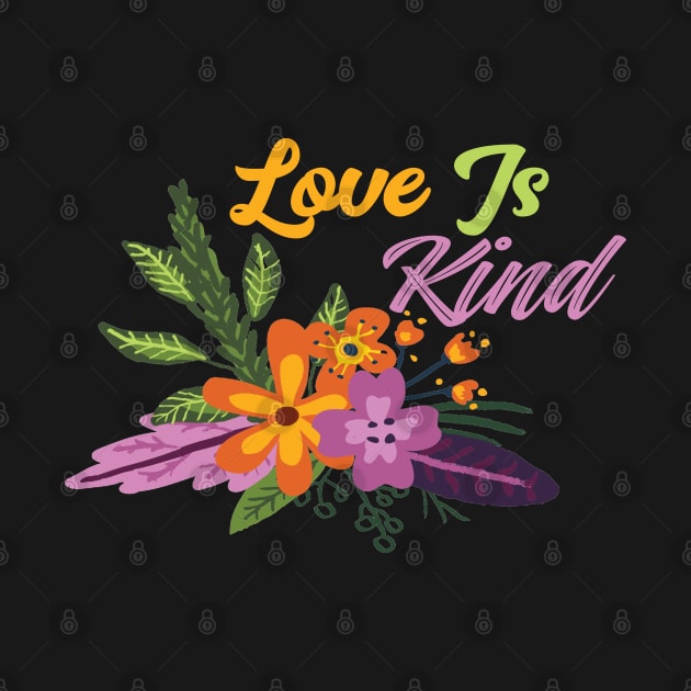 Love Is Kind Christian Faith Bible Verse by GraceFieldPrints