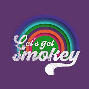 Let's get smokey, Funny rainbow BBQ grilling T-Shirt