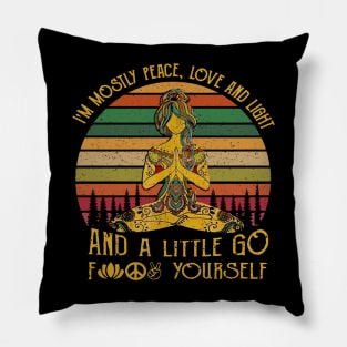 i'm mostly peace love and light fck yourself  Sunset Sloth Yoga Pillow