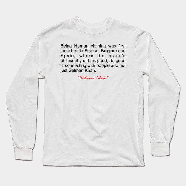 Being Human Clothing Salman Khan Inspirational Quote Being
