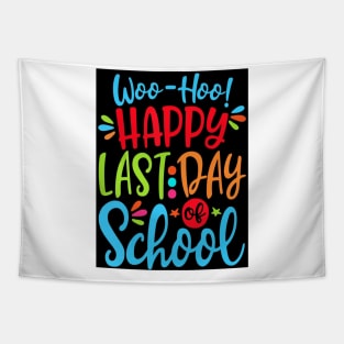 Last Day Of School Slogan Tapestry