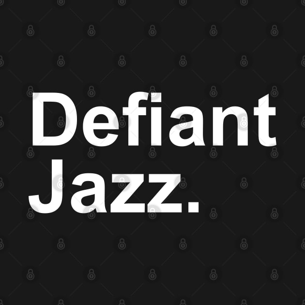 Defiant Jazz Severance by UniqueBoutiqueTheArt