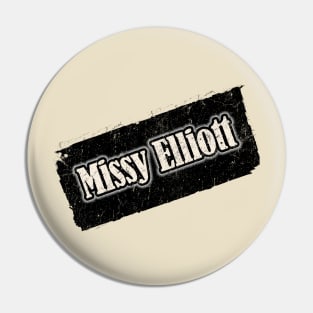 Nyindirprojek Missy Elliott Pin