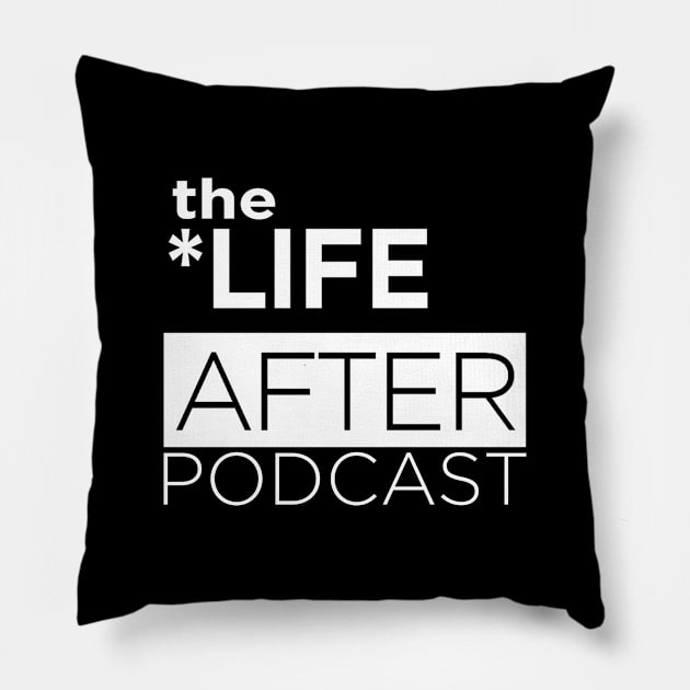 The Life After Logo | Black Pillow by thelifeafter