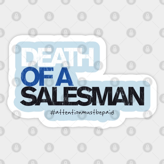 DEATH OF A SALESMAN (a la 