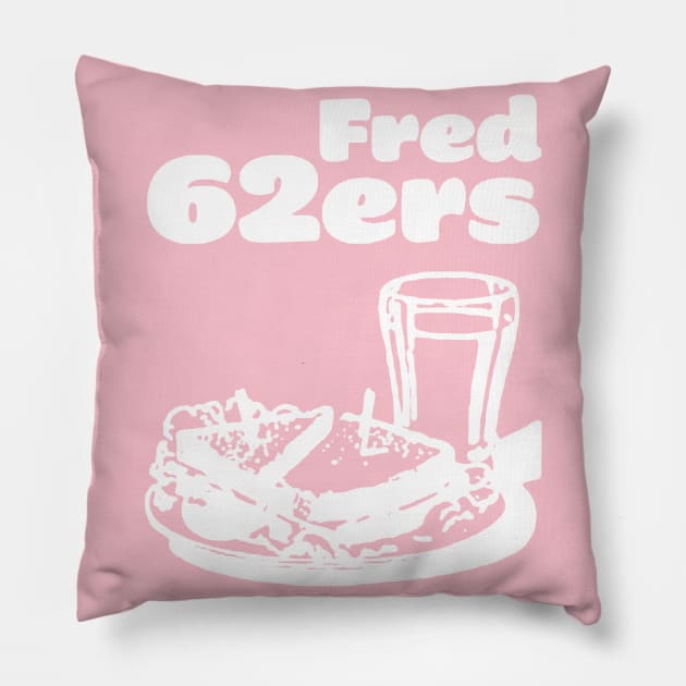 Fred 62ers Pillow by Curt's Shirts