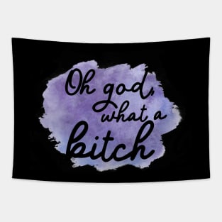 Oh god, what a bitch Tapestry