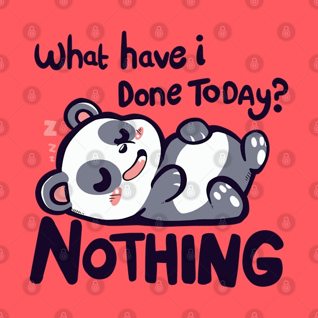 Done Nothing Today by TechraNova