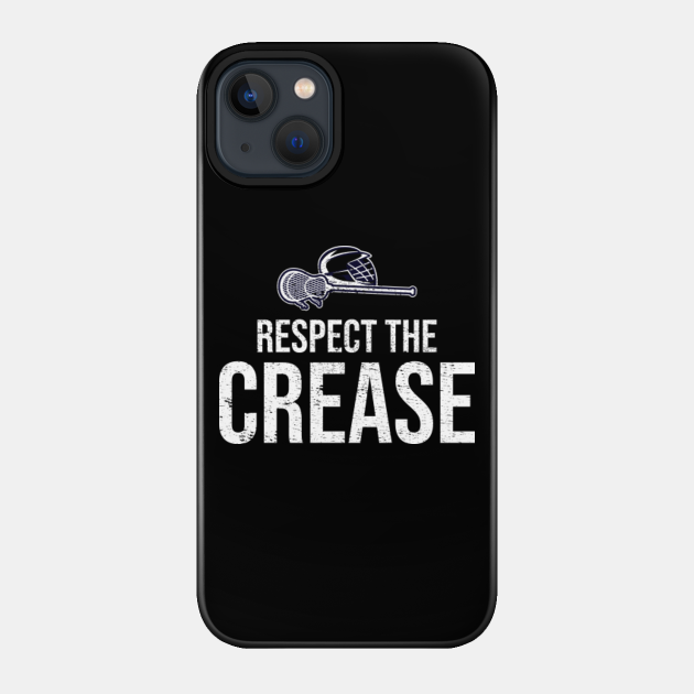 Lacrosse Goalie Humour Sayings - Funny Hobby - Lacrosse Goalie - Phone Case