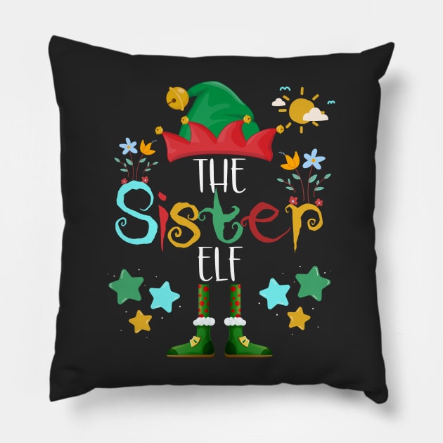 The Sister Elf, Christmas Family Matching Fun Xmas Top Pillow by NearlyNow