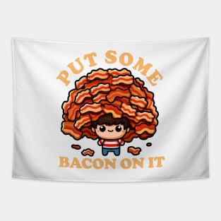 Put Some Bacon On It V2 Tapestry