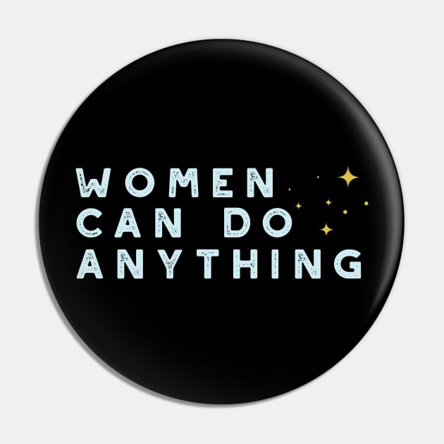 Womens Empowerment and Girls Inspirational Design Pin by whyitsme